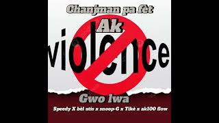 CHANJMAN PA FET AK VYOLANCE__SPEEDY  TKF__TIKÈ__SNOO_G__ AK 100 FLOW__BEL ATIS \u0026 GWO LWA