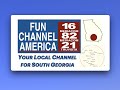 Fun Channel America~Your local South Georgia channel!