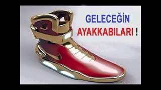 Bu AYAKKABILARI Almak İsteyeceksiniz (Geleceğin Ayakkabıları)