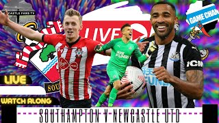 Live Watch Along | Southampton V Newcastle United
