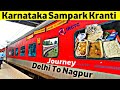 Karnataka Sampark Kranti Express Third AC Train Journey | NZM Delhi to Nagpur train journey | 12650