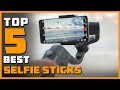 Top 5 Best Selfie Sticks for iPhone, Vlogging, Hiking, Review in 2022