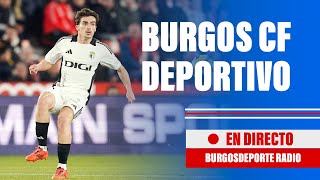 🔴 RADIO EN DIRECTO: Burgos CF - RC DEPORTIVO | J.23 LaLiga Hypermotion 2024/25