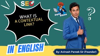 What is a CONTEXTUAL LINK in SEO and Why You Need It?