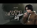 Không Ai Nói Chia Tay - Lâm Tuấn, ViAM | Official MV Lyrics