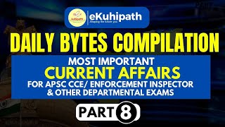 Current Affairs Compilation | September month 2024 | #apsc #upsc #enforcement #prelims #guwahati