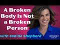 009: A Broken Body is Not a Broken Person with Janine Shepherd