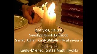 LAULU-MIEHET: Nyt ylös sieluni