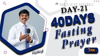 🔴🅻🅸🆅🅴 STREAM / 40 Days Fasting Prayer / Day-21/Evening/ 15.02.2025/ Pr. Jeba singh