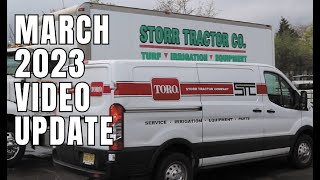 March 2023 Video Update from Turf Equipment and Supply Company and Storr Tractor Company