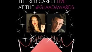 #GLAADawards Red Carpet Live from New York