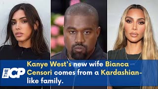 Kanye West's new wife Bianca Censori comes from a Kardashian like family