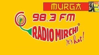 Radio Mirchi 98 3 l Murga    Meri Gadi Thok DI  l Extremely Funny HD