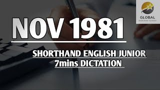 NOV 1981 SHORTHAND DICTATION ENGLISH JUNIOR SPEED 7mins 🔊💭✍🏼🏆✨