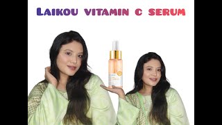 Skin Brightening Serum.......Laikou California Vitamin C Serum Review.........