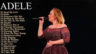 ADELE Greatest Hits Top Hits   Adele Best Love Songs   Adele Best Playlist