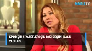 Spor şık kıyafetler için takı seçimi nasıl yapılır NasılTV