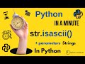 str.isascii() - Check if Python Strings are ASCII
