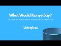 What Would Kanye Say | Create Alexa Skill in 5 minutes | No-Code Tutorial
