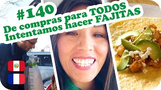 🛒 De compras para TODOS + Intentamos hacer FAJITAS 🌮 ~ UNA PERUANA EN FRANCIA