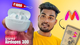 I bought Boat Airdopes 300 from Myntra - Full Review !!