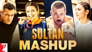 Mashup: Sultan | Vishal and Shekhar | Salman Khan | Anushka Sharma
