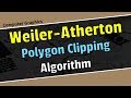 Weiler atherton polygon clipping algorithm in Bangla\computer graphics Bnagla tutorial.