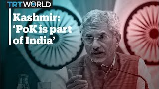 India will rule Pakistan-administered Kashmir – India’s foreign minister