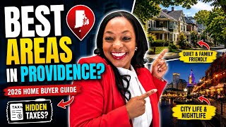 Best Neighborhoods to Buy a Home in Providence RI in 2026 (+ Property Tax Update)!