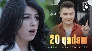 Doston Ubaydullayev - 20 qadam | Достон Убайдуллаев - 20 кадам #UydaQoling