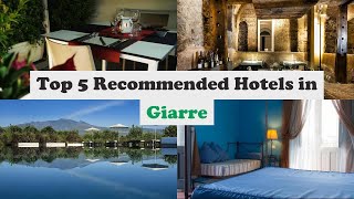 Top 5 Recommended Hotels In Giarre | Best Hotels In Giarre