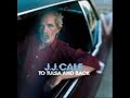 j.j cale don t cry sister