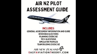 Air New Zealand Pilot Assessment and Interview Information