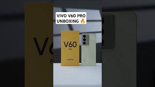 New vivo phone unboxing | Vivo V60 pro hands on 🔥 #vivo #vivov60pro #vivovseries  #shortsfeed