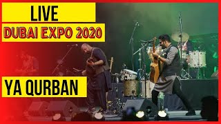 Ya Qurban Performed Live At Dubai Expo 2020  Khumariyaan  Yaqurban  2022  Best Pashto Song