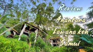 Review 🏝️ Anantara Lawana Koh Samui โรงเเรมสุดหรูในเกาะสมุย