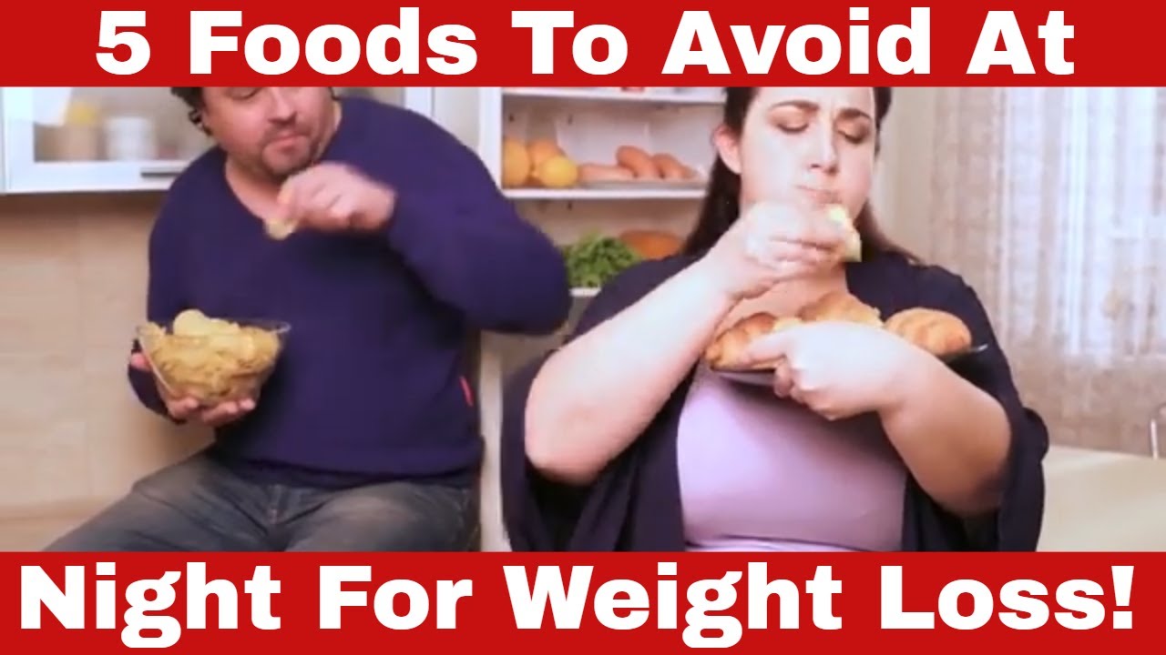 Foods To Avoid At Night For Weight Loss: 5 "Healthy" Foods Sabotaging ...