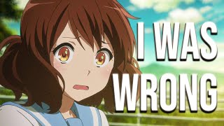 I was wrong about Hibike Euphonium