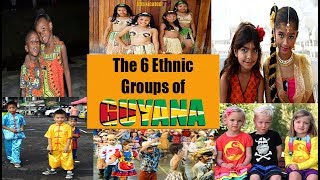 The 6 Ethnic Groups of Guyana | IntoxicatedTV