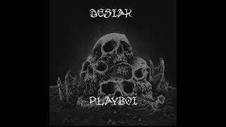 17.DESIAK.17 - PLAYBOY ( SLOWED )