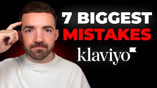 7 Klaviyo Mistakes 95% Of Brands Are Making (And How To Fix Them)