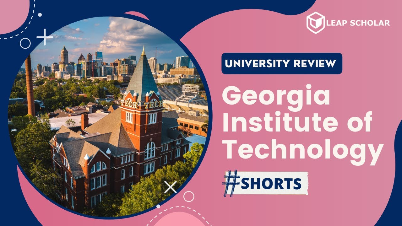 Georgia Institute Of Technology | University Review | #Shorts - YouTube