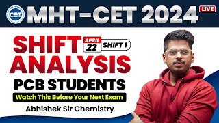 22nd April Shift 1 & 2 PCB ||  MHT-CET 2024 || By :- Abhishek Sir Chemistry