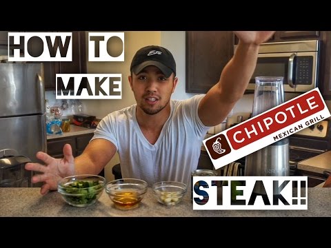 HOW TO MAKE CHIPOTLE STEAK!!!! HOW TO MAKE CHIPOTLE STEAK!!!!