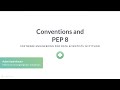 Python Tutorial: Conventions and PEP 8
