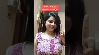 How to open Heart Blockages | Home remedies for heart blockage #shorts #homeremedies #healthtips