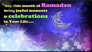 Ramadan Mubarak Best wishes, Sms, E-Greetings, Images, Quotes, Whatsapp Video