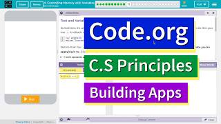 Controlling Memory with Variables 4.11 Tutorial with Answers Code.org CS Principles