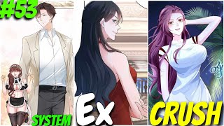 After the break up he became a millionaire part - 53 | I randomly have a new career manhwa explain