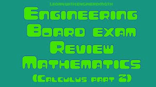 Engineering Board Exam Ph Review Math Calculus  Part 2 (Tagalog)
